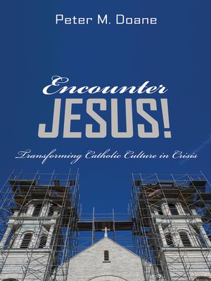 cover image of Encounter Jesus!